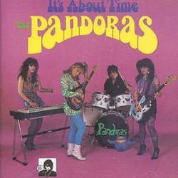 The Pandoras : It's About Time